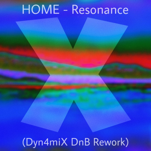 HOME - Resonance (Dyn4miX DnB Rework)