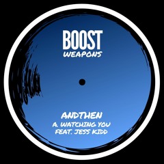 Free Download: AndThen - Watching You Ft Jess Kidd