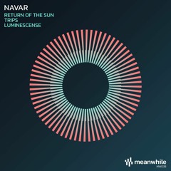 Premiere: Navar - Return of the Sun [Meanwhile]