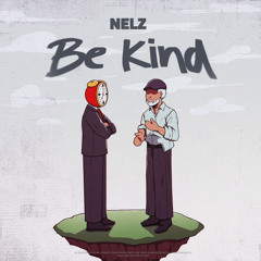 Be kind