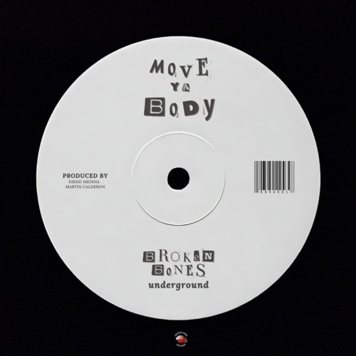 MOVE YA BODY [Free Download Click "BUY" button]