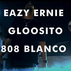 EAZY ERNIE - PERIFERIA FT GLOOSITO