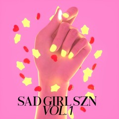 sad girl szn vol. 1