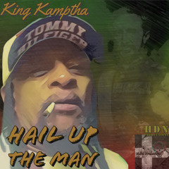 Hail Up The Man [Jungle Remix]