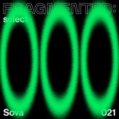 fragmented:select w/ Sova