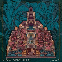Niño Amarillo - Juum [Free Download]