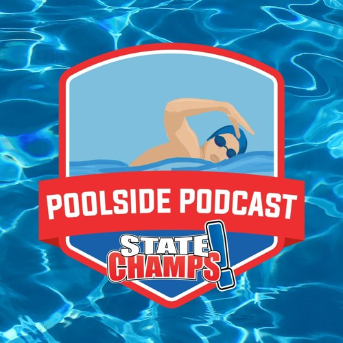 State Finals Recap | Poolside Podcast