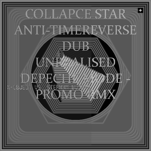 Depeche Mode - Fragile Tension (S.B & X-OBJECT Anti-timereverse Collapse Star Dub)