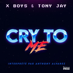 Tony Jay présente ;Cry To Me - Remix Club (feat Habakus ) "Dirty Dancing"
