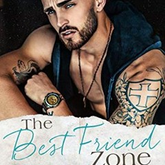 ✔️ [PDF] Download The Best Friend Zone: A Small Town Romance (Knights of Dallas Book 2) by  Nico