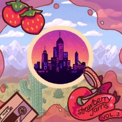 Dusk City-MooseSR-Strawberry Jams vol. 3