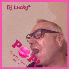 Pop! Goes the Remix Vol. 4