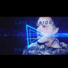 harina - Lars Fajardo (Remix)