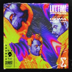 Swedish House Mafia - Lifetime (CIGMA BOOTLEG)