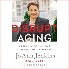 ACCESS PDF 📋 Disrupt Aging: A Bold New Path to Living Your Best Life at Every Age by