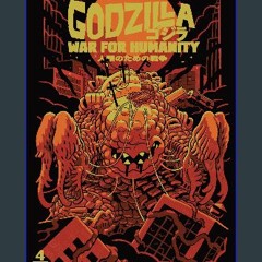 [PDF] 📖 Godzilla: The War for Humanity #4 (of 5) Read online