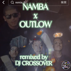 NAMBA x OUTLOW