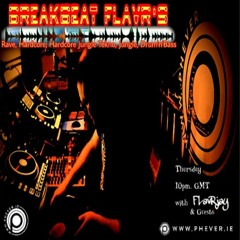 PHEVER RADIO Dublin. BreakBeat FLavR with FLavRjay