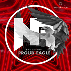 Nelver - Proud Eagle Radio Show #603 [Pirate Station Online] (17-12-2025)
