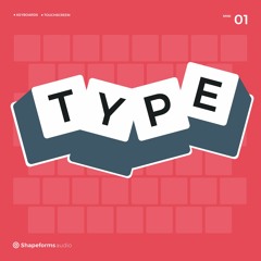 Type Sound Library Preview