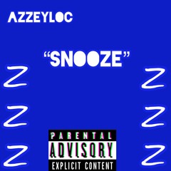 “SNOOZE”(PROD.Knand$)