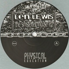 Len Lewis - The Sinistertechhouse EP (PE004)