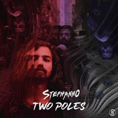 Stephanno - Two Poles