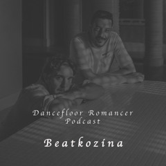 Dancefloor Romancer 123: Beatkozina