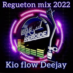 MIX+REGUETON+KIO+FLOW+DJ+2022.mp3