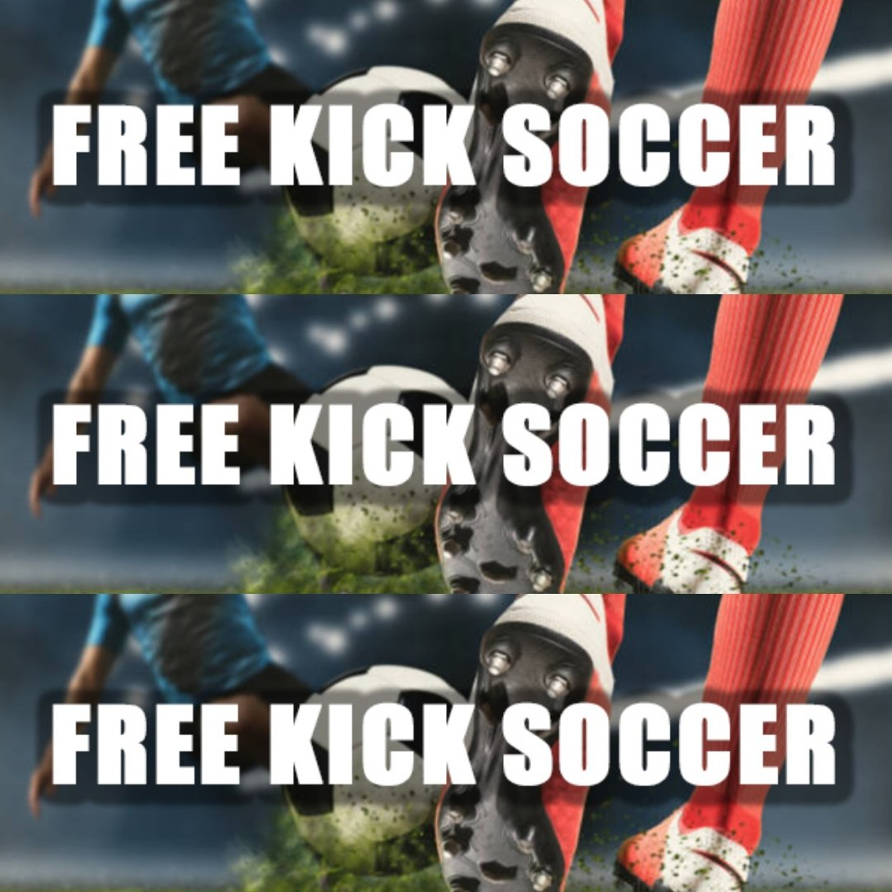 Thursday, July 23:  Free  Kick Soccer episode artwork