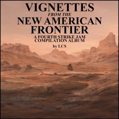 Vignettes from the New American Frontier