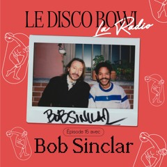 👀 Le Disco Bowl #15 x Bob Sinclar - C'est super sample