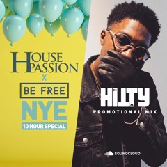 Hitty - House Passion x Be Free NYE Promo Mix - 31st Dec @ Scala