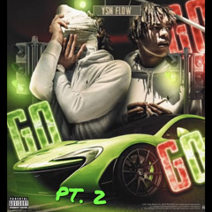 YSN Flow - Go Go Go Pt. 2