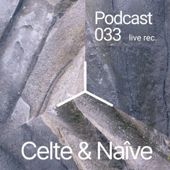 Alt — Live rec: Celte & Naive / vinyl session