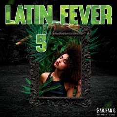 LATIN FEVER 5 @SARJEANTMUSIC