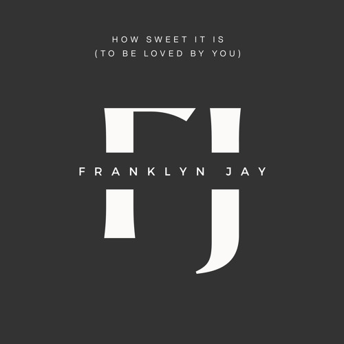 How Sweet It Is (To Be Loved by You)