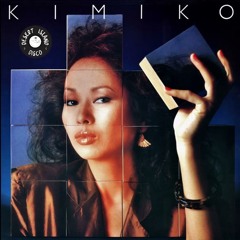 Kimiko Kasai - Over You (Desert Island Disco Edit)