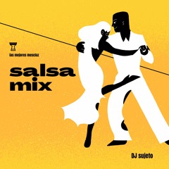 Mix Salsa Sujeto