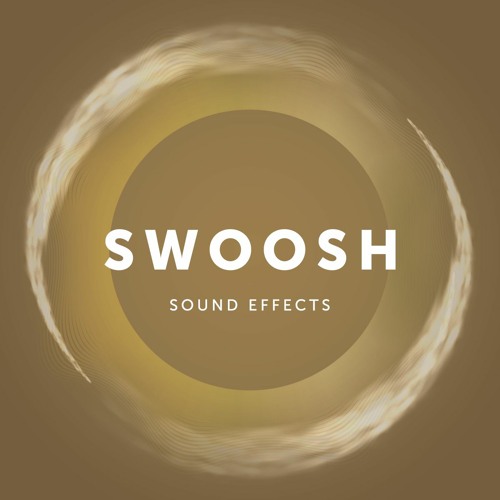 Stream Swoosh by Audio Design Desk / SoundOn