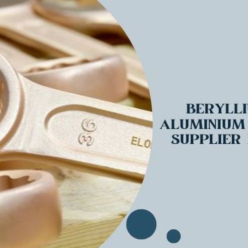 Stream Details From Beryllium Copper Aluminium Bronze Tools Supplier In Dubai UAE by Tools