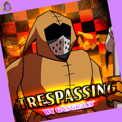 Trespassing | FNF Zardy's Maze Song