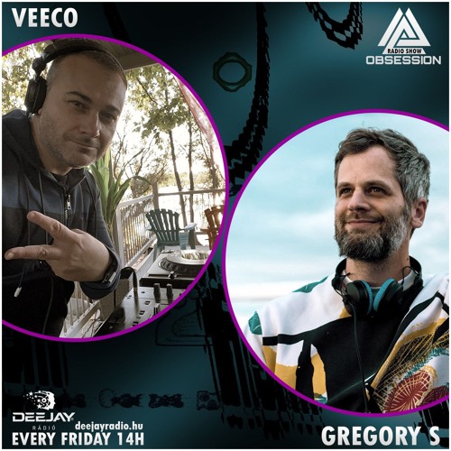 EP47. Veeco & Gregory S - Obsession Radio Show  2024.09.06. [deejayradio.hu]