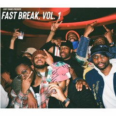 Cory Townes Presents Fast Break Vol. 1