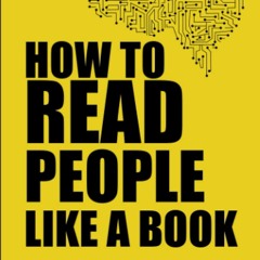 Ebook Dowload How to Read People Like a Book: A Guide to Speed-Reading People,