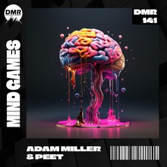 Adam Miller & Peet - Mind Games (Original Mix)