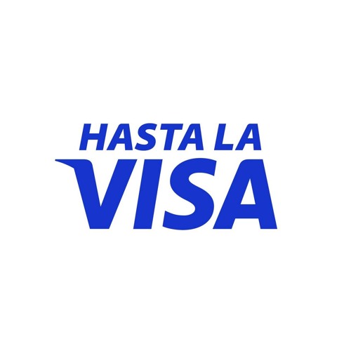 Hasta La Visa