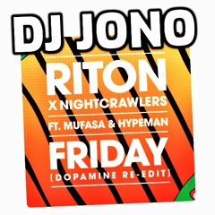 Riton & Nightcrawlers Ft  Mufasa & Hypeman - Friday (Dopamine)Dj Intro Outro 123 Bpm. Click BUY