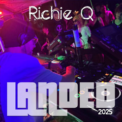 Richie Q - Landed 2025