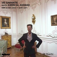 Vie Garantie invite Karim Al Asswad - 14 Décembre 2022